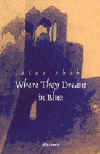 Book-where they dream in blue-f.jpg (17819 bytes)